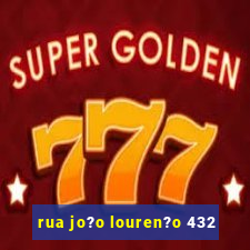 rua jo?o louren?o 432