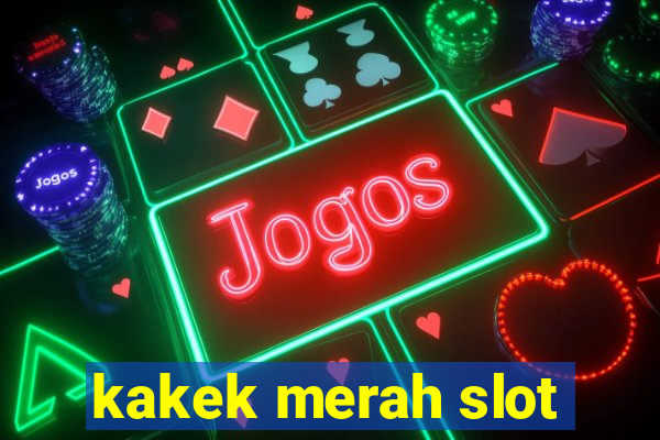 kakek merah slot