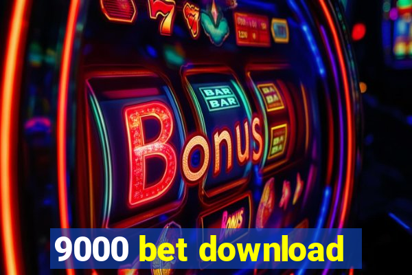 9000 bet download