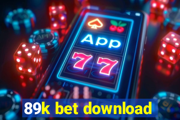 89k bet download