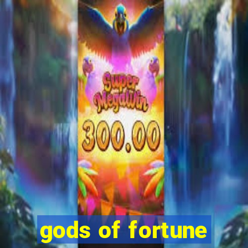 gods of fortune