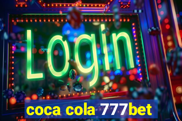 coca cola 777bet