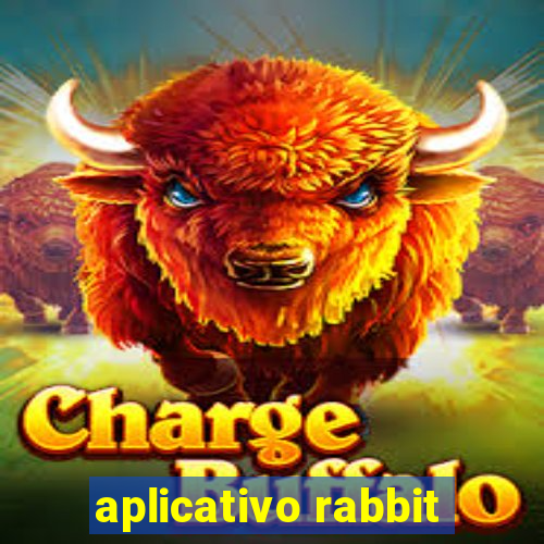 aplicativo rabbit