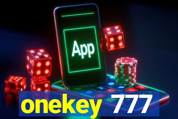 onekey 777