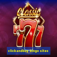 clickandbuy bingo sites