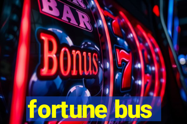 fortune bus