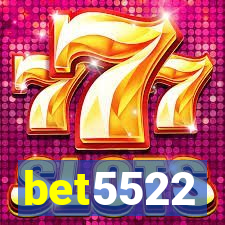 bet5522