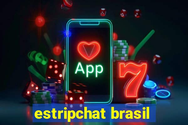 estripchat brasil