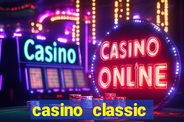 casino classic slots games n1nabp