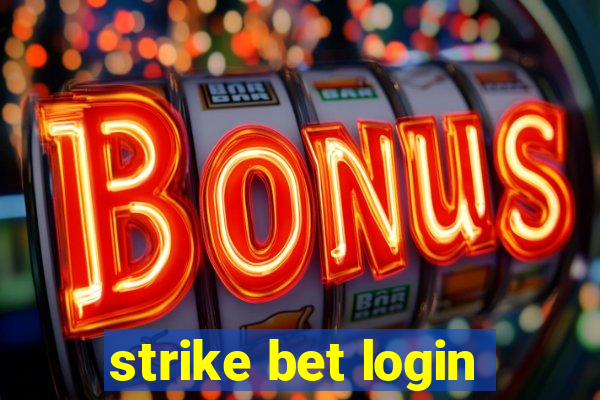 strike bet login