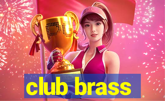 club brass