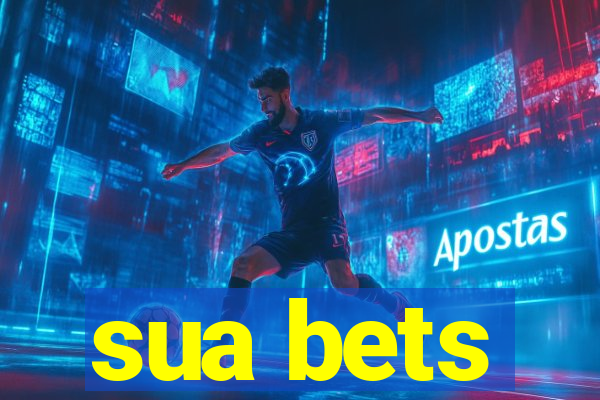 sua bets