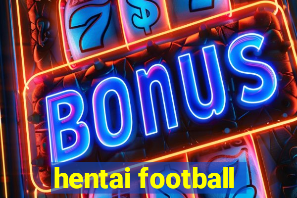 hentai football