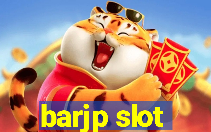 barjp slot