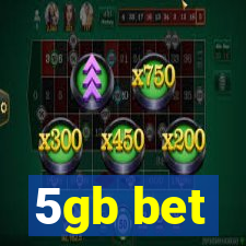 5gb bet