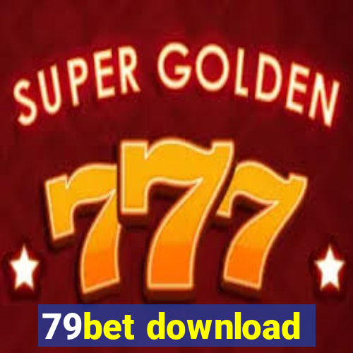 79bet download