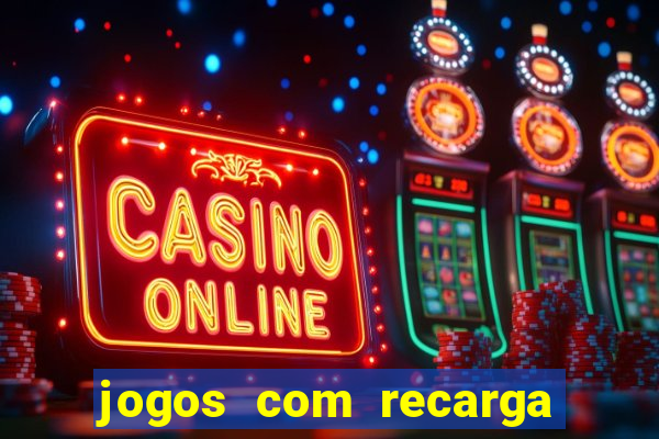 jogos com recarga de 5 reais