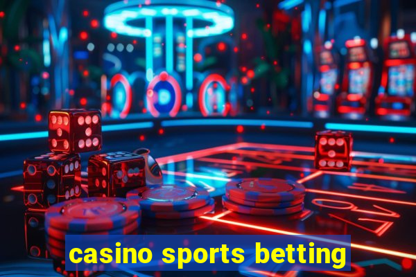 casino sports betting