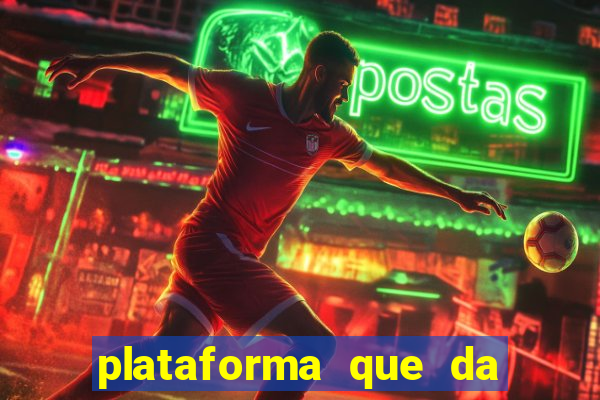 plataforma que da bonus de cadastro