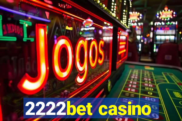 2222bet casino