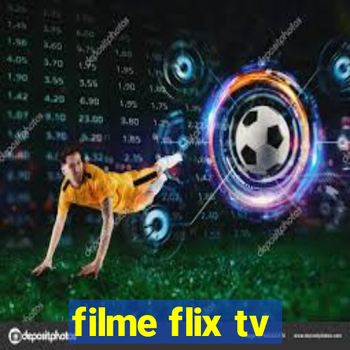 filme flix tv