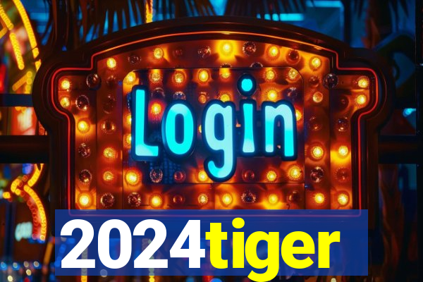 2024tiger