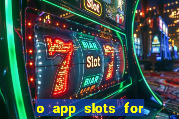 o app slots for bingo paga mesmo