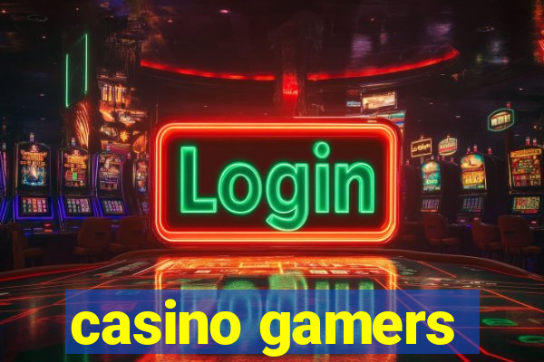 casino gamers