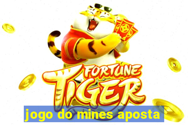 jogo do mines aposta