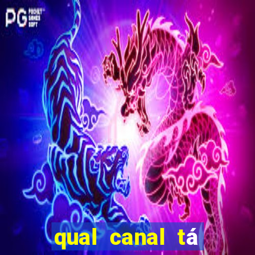 qual canal tá passando o jogo do inter