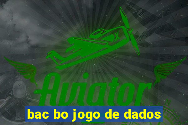 bac bo jogo de dados