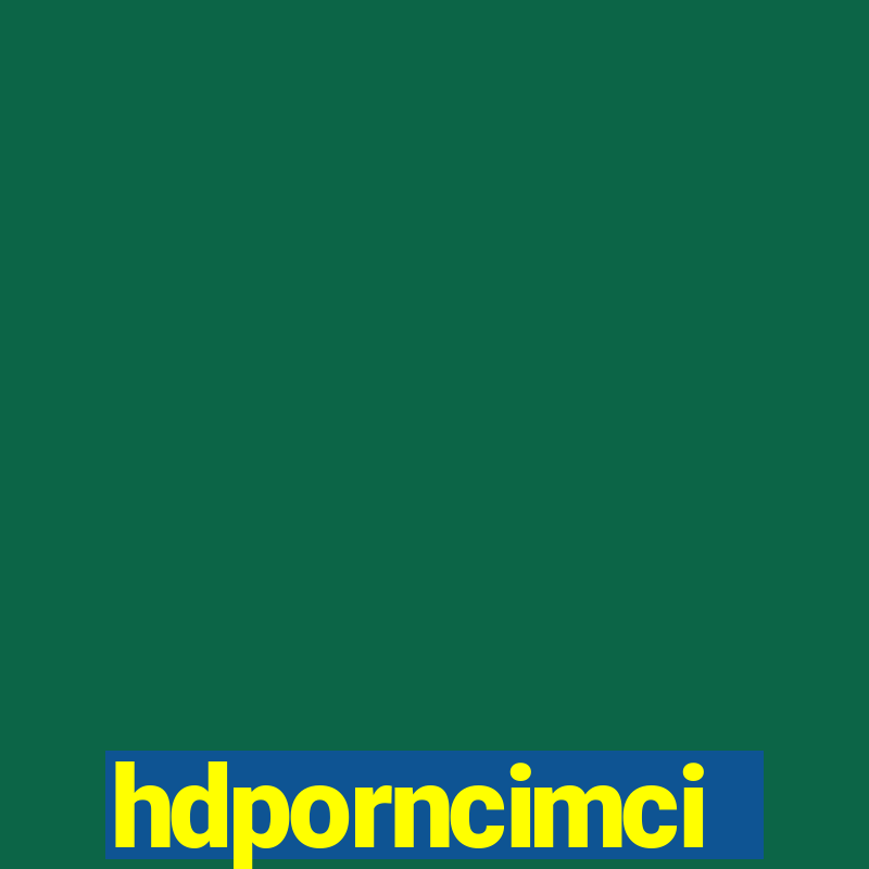 hdporncimci