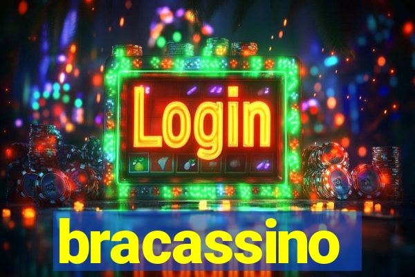 bracassino