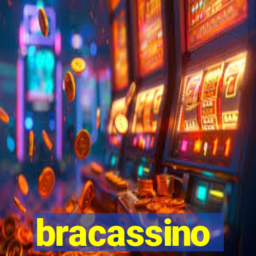 bracassino