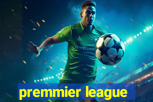 premmier league