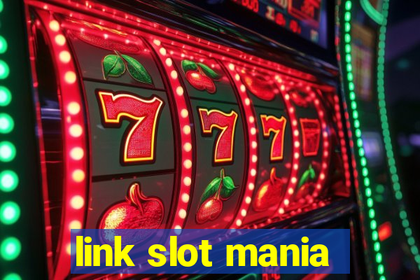 link slot mania