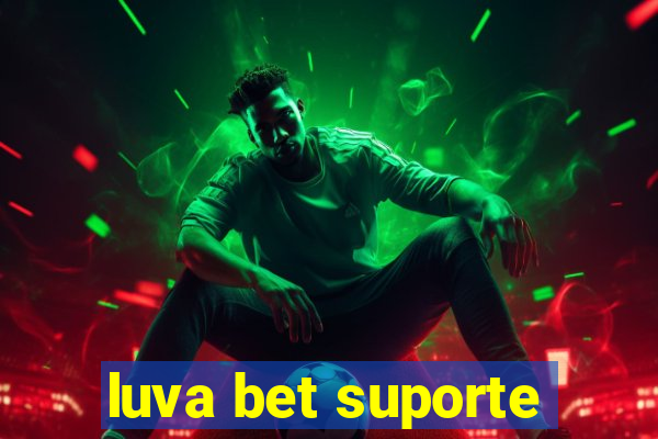 luva bet suporte