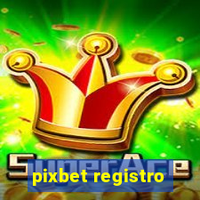 pixbet registro