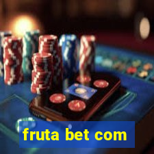 fruta bet com