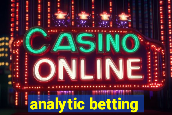 analytic betting