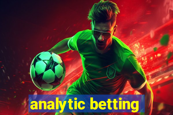 analytic betting