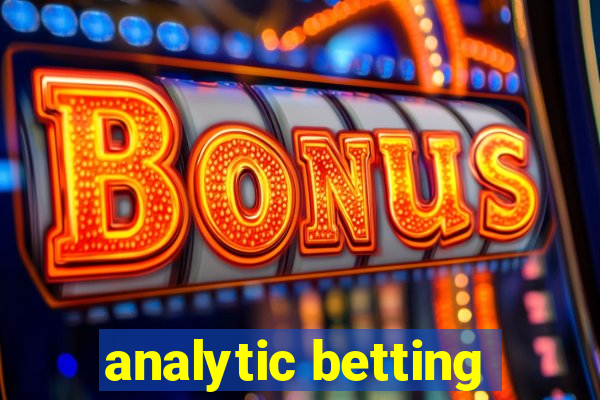 analytic betting