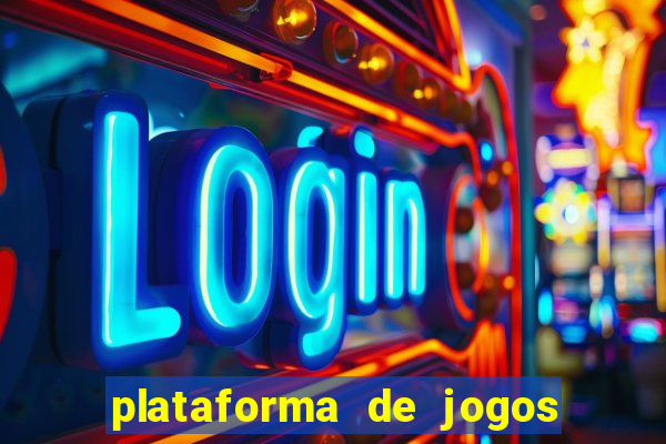 plataforma de jogos ganhar dinheiro