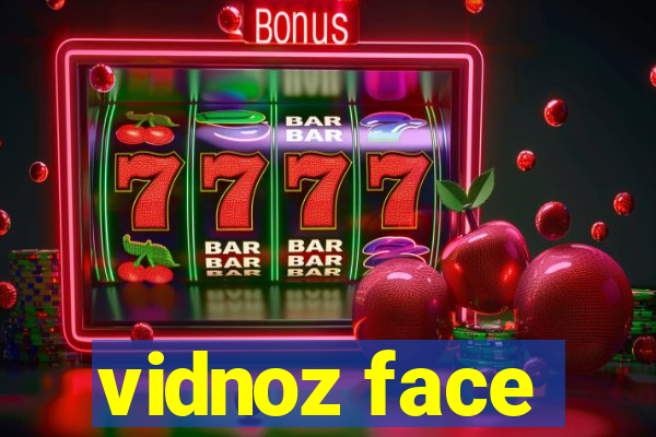 vidnoz face