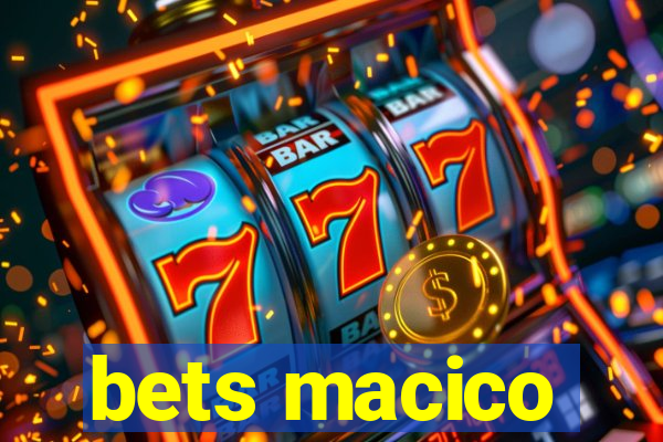 bets macico