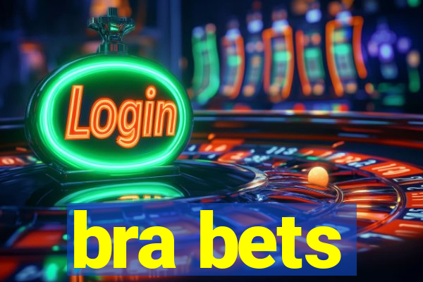 bra bets