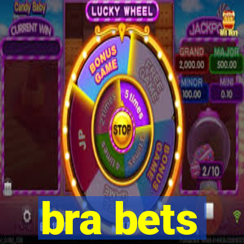 bra bets