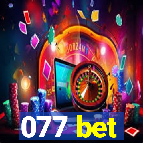 077 bet