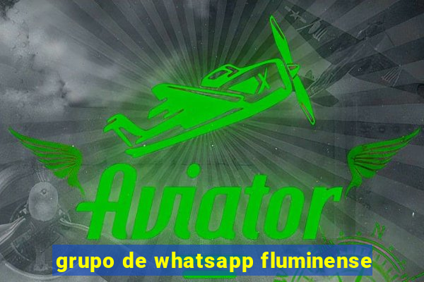 grupo de whatsapp fluminense