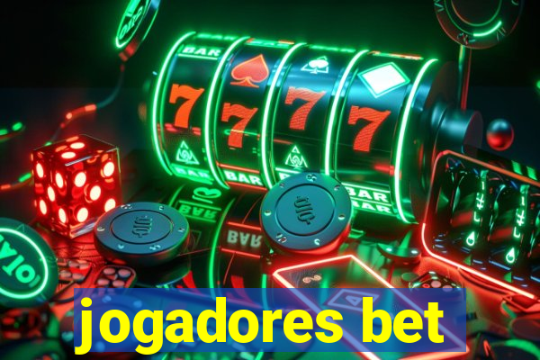 jogadores bet